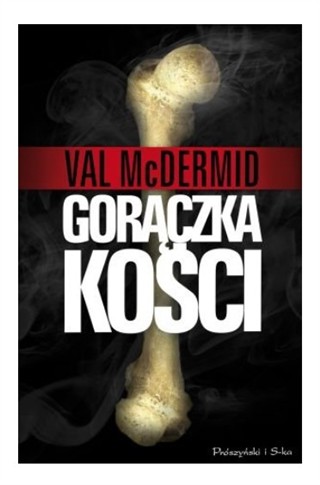GORĄCZKA KOŚCI