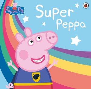 PEPPA PIG: SUPER PEPPA!