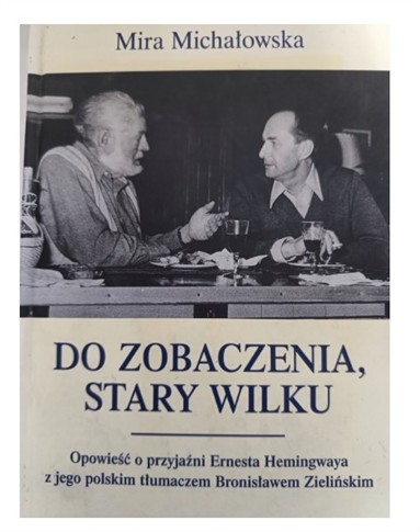 DO ZOBACZENIA STARY WILKU