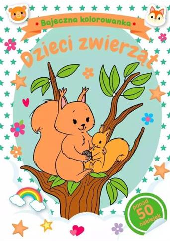 BAJECZNA KOLOROWANKA. DZIECI ZWIERZĄT