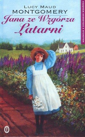 JANA ZE WZGÓRZA LATARNI. KOLEKCJA Z ZIELONEGO WZG.
