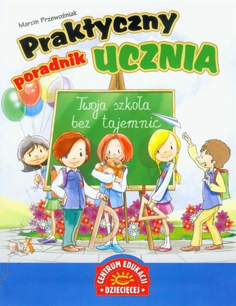 PRAKTYCZNY PORADNIK UCZNIA