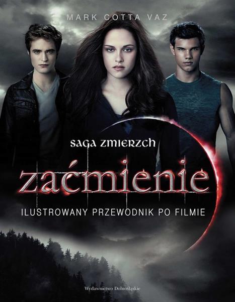 ZAĆMIENIE ILUSTROWANY PRZEWODNIK PO FILMIE