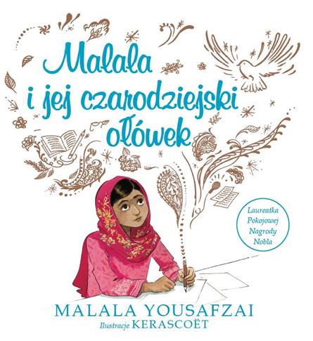 MALALA I JEJ CZARODZIEJSKI OŁÓWEK