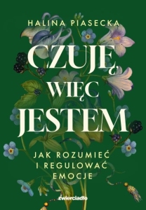 CZUJĘ, WIĘC JESTEM. S.NOWY