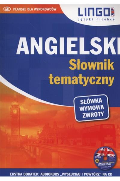 ANGIELSKI. SŁOWNIK TEMATYCZNY