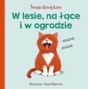 ŚWIAT DŹWIĘKÓW W LESIE, NA ŁĄCE I W OGRODZIE