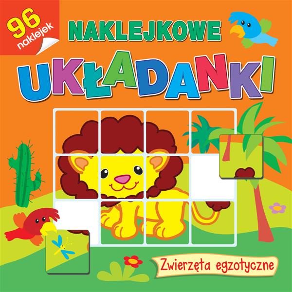 NAKLEJKOWE UKŁADANKI. ZWIERZĘTA EGZOTYCZNE