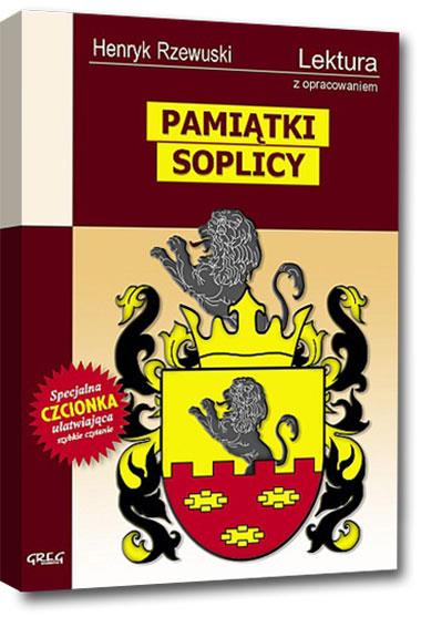 PAMIĄTKI SOPLICY WYDANIE Z OPRACOWANIEM
