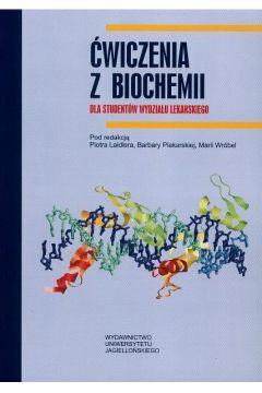ĆW. Z BIOCHEMII. DLA STUDENTÓW WYDZ. LEKARSKIEGO