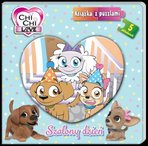 Szalony dzień. Chi chi love. Książka z puzzlami