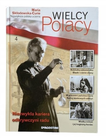 WIELCY POLACY MARIA SKŁODOWSKA - CURIE A4