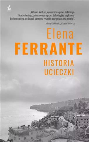 CYKL NEAPOLITAŃSKI. 3. HISTORIA UCIECZKI