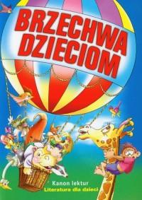 BRZECHWA DZIECIOM WYD. 2011