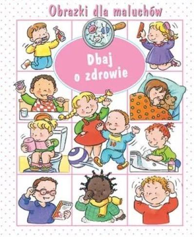 Dbaj o zdrowie Obrazki dla maluchów