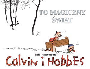 To magiczny świat calvin i hobbes Tom 9