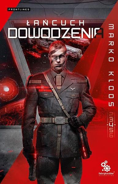 FRONTLINES. TOM 4. ŁAŃCUCH DOWODZENIA