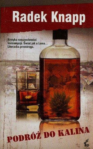 PODRÓŻ DO KALINA
