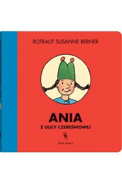 ANIA Z ULICY CZEREŚNIOWEJ