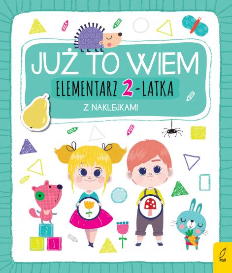 JUŻ TO WIEM ELEMENTARZ 2 LATKA