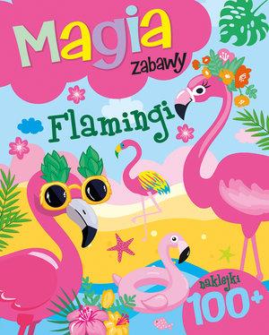 MAGIA ZABAWY. FLAMINGI
