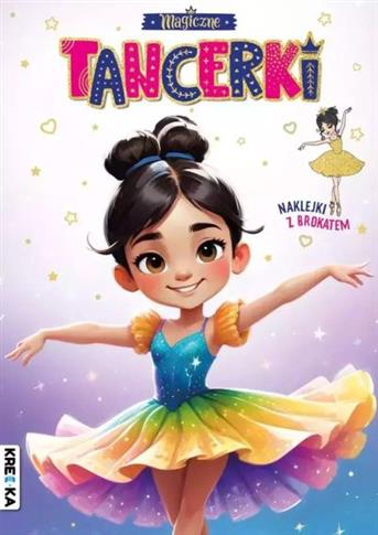 MAGICZNE TANCERKI. KOLOROWANKA Z BROKATEM