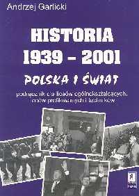 HISTORIA 1939-2001 POLSKA I ŚWIAT