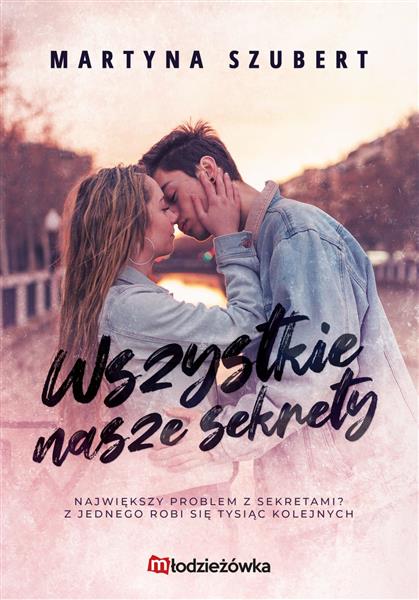 SEKRETY I KŁAMSTWA. TOM 1. WSZYSTKIE NASZE SEKRETY