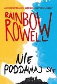 NIE PODDAWAJ SIĘ