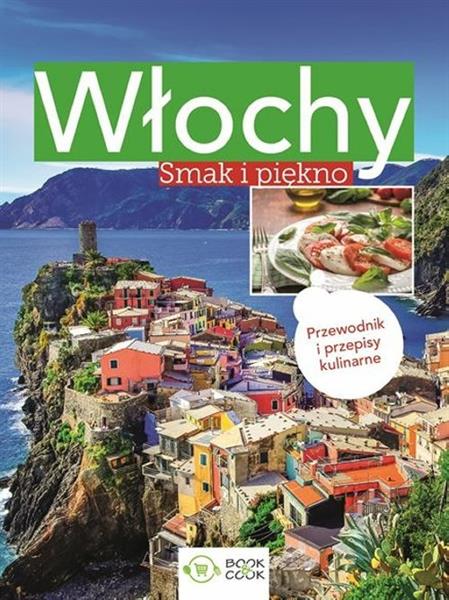 WŁOCHY. SMAK I PIĘKNO