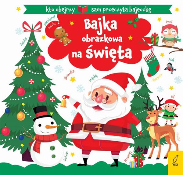 BAJKA OBRAZKOWA NA ŚWIĘTA