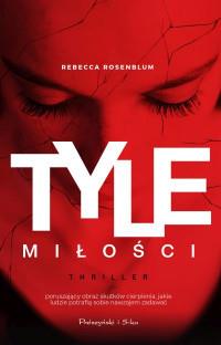 TYLE MIŁOŚCI