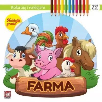 KOLORUJĘ I NAKLEJAM. FARMA