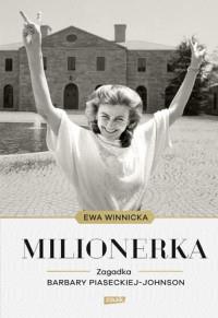 MILIONERKA ZAGADKA BARBARY PIASECKIEJ-JOHNS