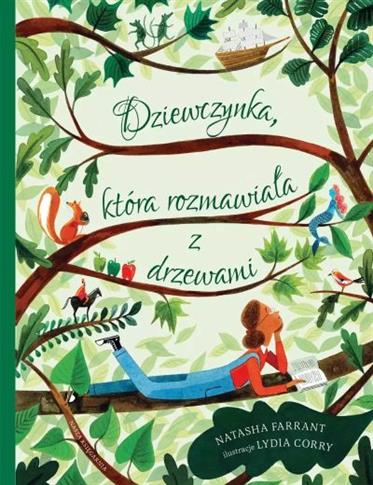 DZIEWCZYNKA KTÓRA ROZMAIWIAŁA Z DRZEWAMI
