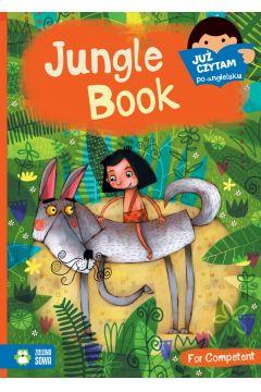 JUŻ CZYTAM PO ANGIELSKU. JUNGLE BOOK