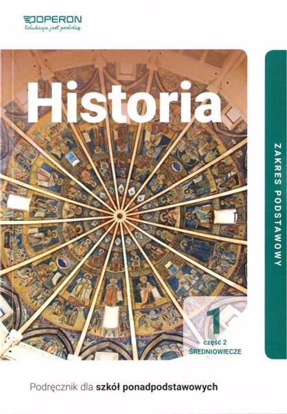 HISTORIA 1. CZĘŚĆ 2. ŚREDNIOWIECZE. PODRĘCZNIK DLA