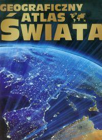 GEOGRAFICZNY ATLAS ŚWIATA