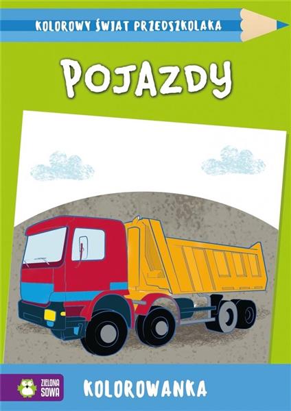 KOLOROWY ŚWIAT PRZEDSZKOLAKA. POJAZDY