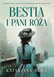 Bestia i pani Róża