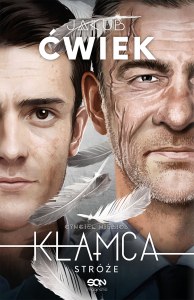 Stróże. Kłamca wyd. zbiorcze