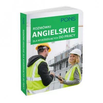Rozmówki angielskie dla wyjeżdżających do pracy