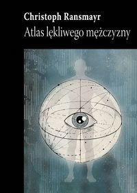 ATLAS LĘKLIWEGO MĘŻCZYZNY