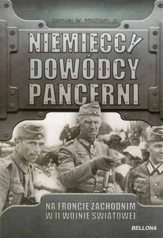 Niemieccy dowódcy pancerni na froncie zachodnim