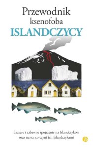 Islandczycy. Przewodnik ksenofoba