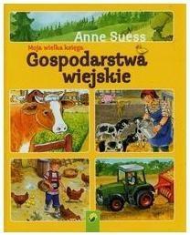MOJA WIELKA KSIĘGA. GOSPODARSTWA WIEJSKIE