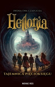 Hellonia. Tajemnica Pięcioksięgu