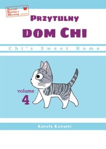 Chi’s Sweet Home. Przytulny dom Chi. Tom 4