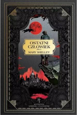 OSTATNI CZŁOWIEK TOM 1