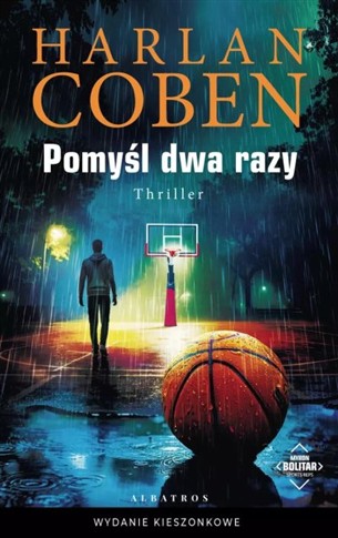 POMYŚL DWA RAZY. MYRON BOLITAR (WYDANIE POCKETOWE)